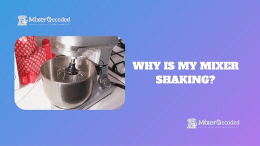 mixer shaking